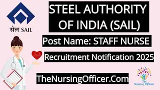 SAIL Burnpur Nurse Recruitment 2025 | Walk-in Interview | 15 Staff Nurse Posts | Salary ₹17,020