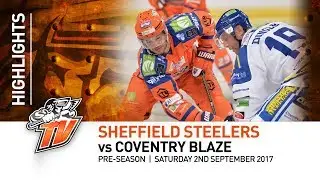 Sheffield Steelers v Coventry Blaze - Pre-season - Saturday 2nd September 2017