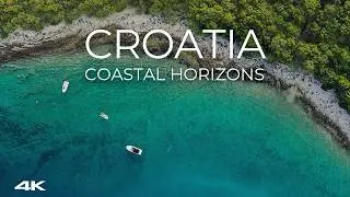 🇭🇷 Croatia in 4K 🌅 | Stunning Drone Views 🚁 | Coastal Horizons 🌊