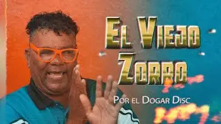 La champeta mas famosa - El viejo Zorro por el Dogar Disc - Entrevista