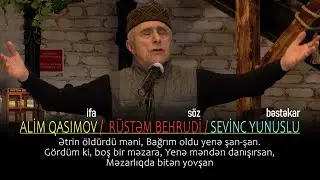 ifa ALİM QASIMOV / söz RÜSTƏM BEHRUDİ / bəstə SEVİNC YUNUSLU / MƏZARLIQDA BİTƏN YOVŞAN