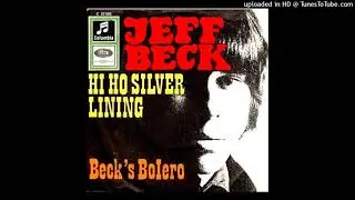 Jeff Beck - Hi ho silver lining [1967] [magnums extended mix]