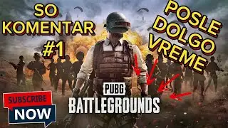 МЕ ОПКОЛИЈА ОД СИТЕ СТРАНИ - PUBG -#1 ДЕЛ - #pubg #pvpgames