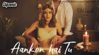 AAN HAI TU | Bonita Ji Official Song | Rajbir | Clipsonic Records 2025 | Trending Now