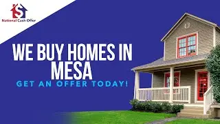 We Buy Mesa - CALL 877-990-7774 - Sell My House Fast Mesa AZ