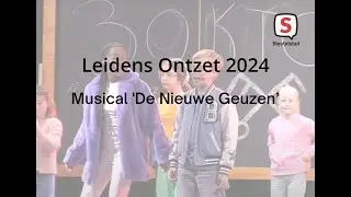 Leidens Ontzet 2024 - Musical De Nieuwe Geuzen
