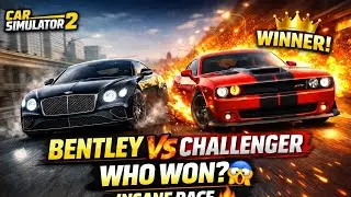  Bentley vs Dodge Challenger 😱 | Car Simulator 2 INSANE RACE