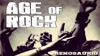 Renosaurio - Age Of Rock (Original Mix)