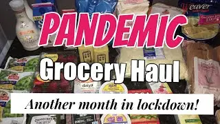MONTHLY GROCERY HAUL | ANOTHER MONTH IN LOCKDOWN 😷 | SHOPPING DURING PANDEMIC 🦠