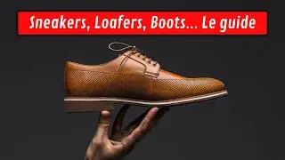 Chaussures Homme 2026 - Mode 30 40 ans - Tenue Style Look V&ecirc;tements Tendance Conseils - Habit Classe