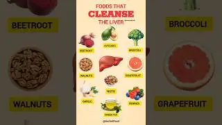 Foods That Cleanse Your Liver Naturally | Healthy Liver Detox Foods #healthyeating #healthyeating