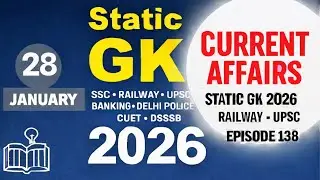 28 January 2026 Daily Current 🗒️ Static GK Questions🤩 2025 SSC CGL, NTPC,UPSC Prelims |Episode137