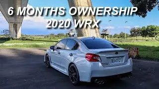6 MONTHS OWNERSHIP OF 2020 WRX｜入手近半年的心得