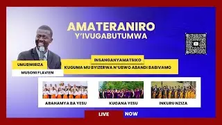 🔴 LIVE - IGITARAMO HAMWE NA CHORALE ABAHAMYA BA YESU, IJWIRYIBYIRINGIRO CHOIR // MUSONI Flavien