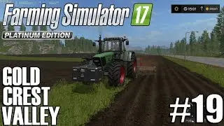 Farming Sim 17 - Gold Crest Valley 2.0 - Timelapse #19 -Expanding The Farm