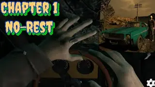 No-Rest Best Horror Game Chapter 1 Full Gameplay.