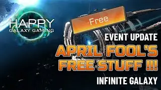 Infinite Galaxy - Free Packs and April's Fool Events