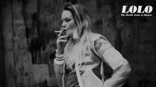 LOLO - The Devil's Gone To Dinner [AUDIO]