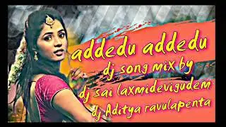 @addedu addedu malle puvu dj song remix bye dj sai dj aditya 🎧🥁