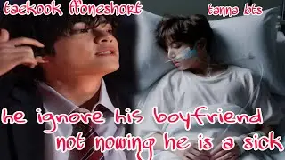he ignore his boyfriend not nowing he is a sick #taekookff#toptae#bottomkook#bts