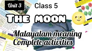 THE MOON / CLASS 5 / ENGLISH / POEM AND QUESTION ANSWERS ACTIVITIES