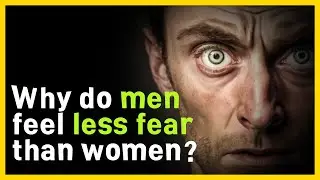 Evolutionary Perspectives on Gender Differences in Fear Response