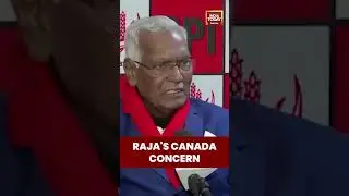 Indian Student's Death in Canada: CPI's D Raja Demands Action | India Today