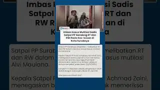 Kasus Mutilasi Gegerkan Surabaya, Satpol PP Kini Libatkan RT dan RW untuk Razia Kos-kosan