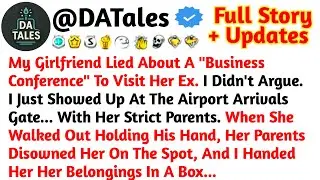 Girlfriend Lied About A 
