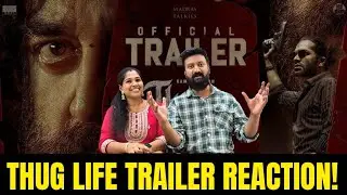 Thug Life - Official Trailer Reaction | KamalHaasan | Mani Ratnam | STR | AR Rahman | RKFI | MT | RG