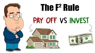 Invest or Pay Off Your Loan? The F&sup2; Rule?
