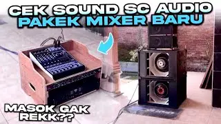  MASOK GAK REK⁉️ CEK SOUND SC AUDIO PAKAI MIXER ASHLEY SUPER M4 APAKAH HOREG🔊
