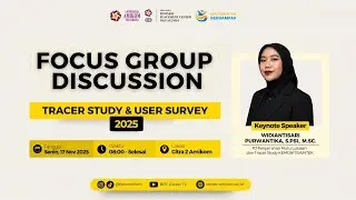 FOCUS GROUP DISCUSSION &ndash; TRACER STUDY & USER SURVEY 2025