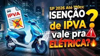 IPVA ZERO em 2026: Scooter El&eacute;trica ENTRA na Isen&ccedil;&atilde;o? Lei de SP Explicada + Fake News Desmentida