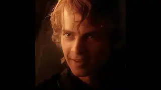 Anakin Skywalker Edit - Here comes the boy