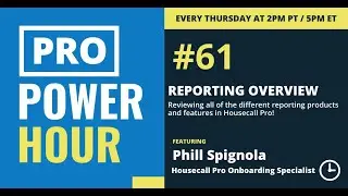 Pro Power Hour: Reporting Overview
