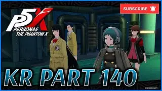 Фуука связана с переживаниями Шуна &bull; Блок Яббаши | Persona5: The Phantom X 4.6.2 [KR] - Часть 140