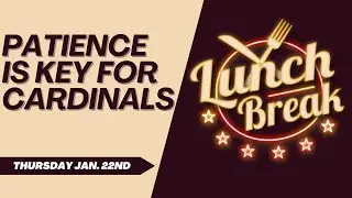 PATIENCE Is Key For Arizona Cardinals Search | Lunch Break 1.22