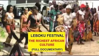 LEBOKU NEW YAM FESTIVAL - Full Documentary