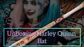 Suicide Squad Harley Quinn Baseball Bat UNBOXING