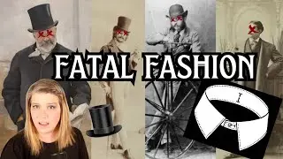 Deadly Victorian Fashion | 