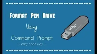 how to format a pen drive by cmd