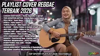 Top Hits Spotify Indonesia 2026 🎧 Full Playlist Lagu Viral Cover Reggae SKA Terbaru | RastaLuna #86