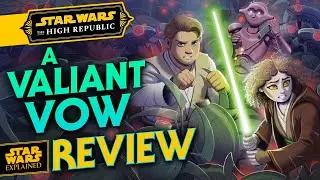 A Valiant Vow - Star Wars Book Review (Spoilers)