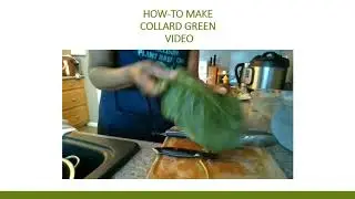 How to make collard green wraps