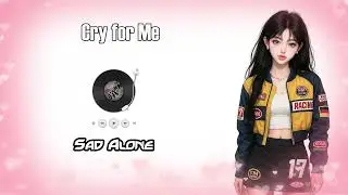 Cry for Me - English Sad Songs💔😭 Broken Heart Song 2026