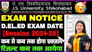 Js university shikohabad D.EL.ED exam datesheet declared 2024-25 | Js university d.el.ed exam Kab se