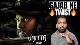 Vritta Movie REVIEW | Hindi Dubbed | Filmi Max Review