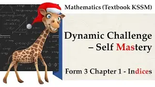 KSSM Mathematics Form 3 Chapter 1 Dynamic Challenge - Self Mastery | Indices