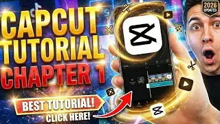 CapCut Editing ZERO to HERO: Chapter 1 | Phone se Professional Editing Seekho! 📱🔥